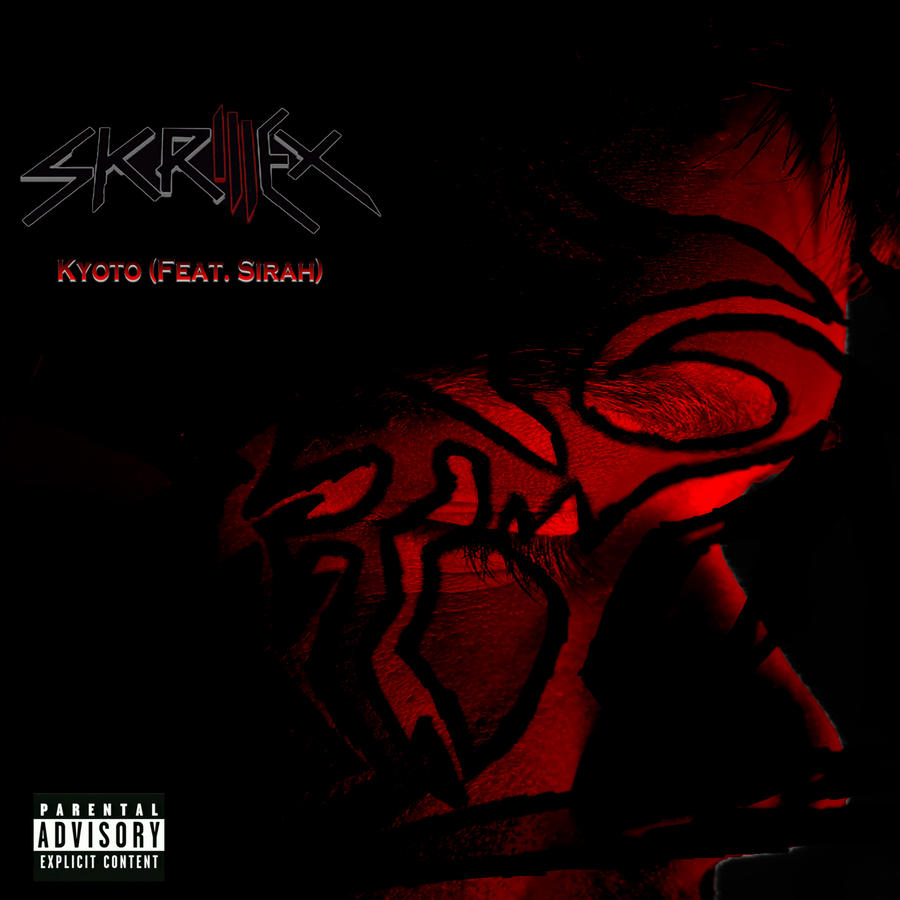 Kyoto Feat Sirah Skrillex Download