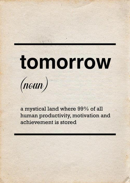 Tomorrow Is Monday Quotes